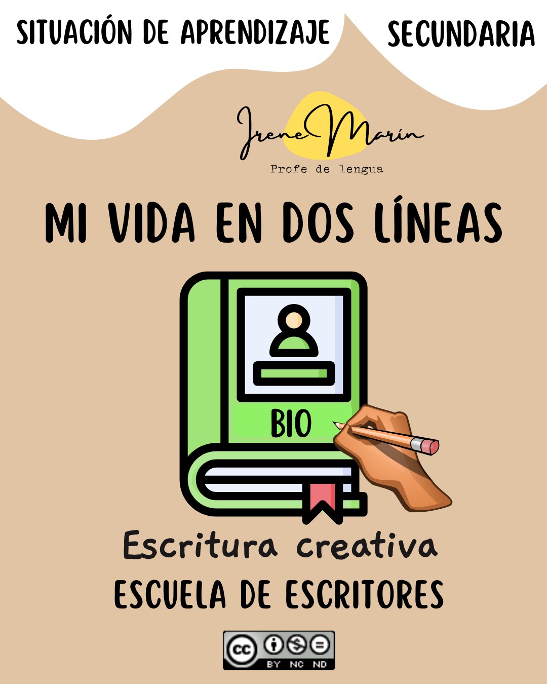 Mi vida en dos líneas, taller de escritura creativa.Lengua Castellana y Literatura, actividades competenciales. Escuela de escritores