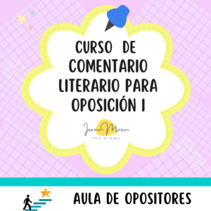 Curso Comentario de texto literario para oposición I - 5, 19 y 26 de octubre de 2026