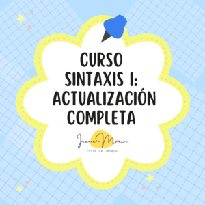 Curso Sintaxis I: actualización completa - 17 y 24 de septiembre y 1, 8 y 15 de octubre de 2026