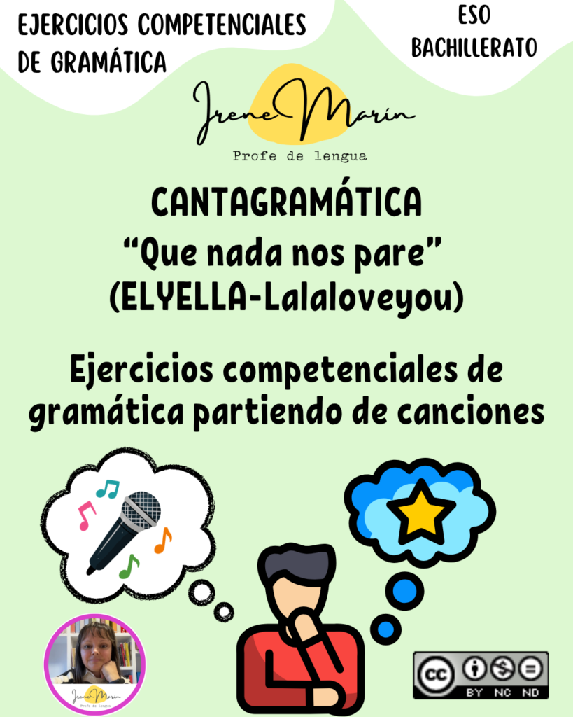 Cantagramática, ejercicios reflexivos y competenciales de gramática a partir de la letra de canciones