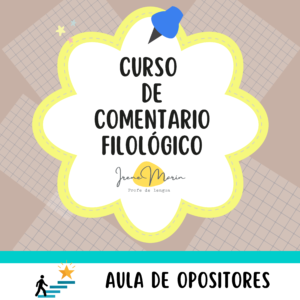Curso Comentario de texto filológico - Curso asíncrono (clases grabadas, a tu ritmo)